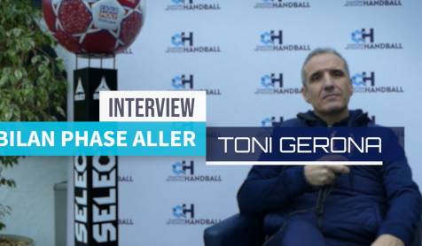 Bilan de la phase aller avec toni gerona