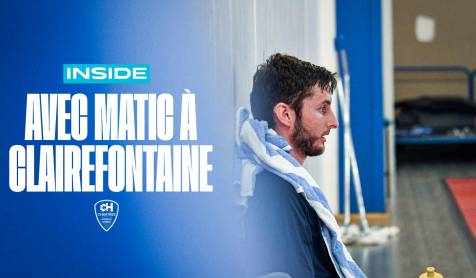 Inside : Avec Matic Groselj en rééducation à Clairefontaine
