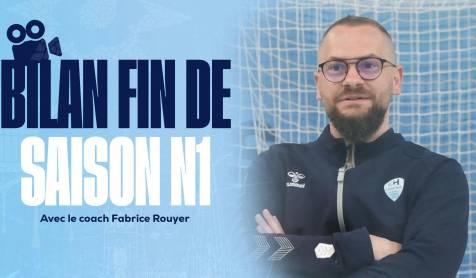 Bilan de fin de saison de la N1 avec Fabrice Rouyer